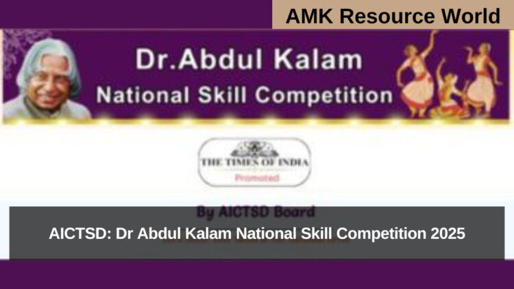 AICTSD: Dr Abdul Kalam National Skill Competition 2025