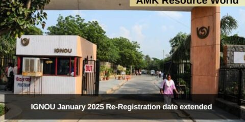 IGNOU January 2025 Re-Registration date extended