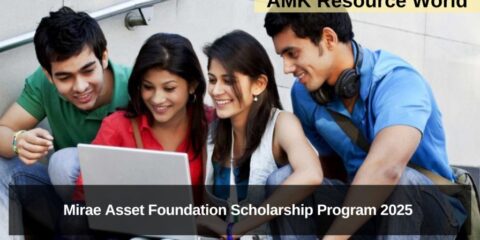 Mirae Asset Foundation Scholarship Program 2025 Applications Open