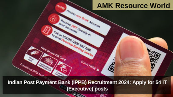 Indian Post Payment Bank (IPPB) Recruitment 2024