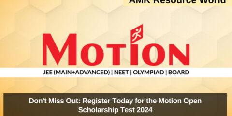 Don't Miss Out: Register Today for the Motion Open Scholarship Test 2024