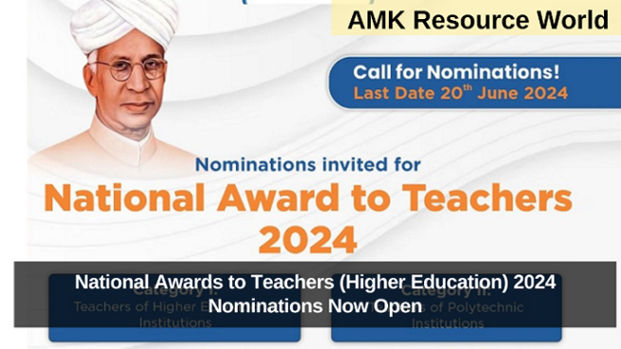 National Awards to Teachers (Higher Education) 2024 Nominations Now Open