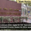 UPSC Recruitment 2024: Apply for 312 Specialist Grade III, Assistant Director Grade II & Other posts