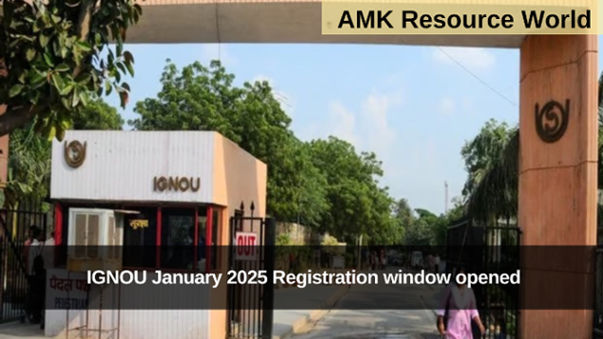 IGNOU January 2025 Registration window opened