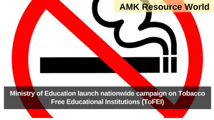 Ministry of Education launch nationwide campaign on Tobacco Free Educational Institutions (ToFEI)