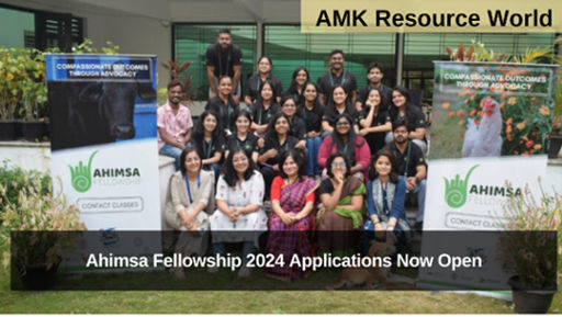 Ahimsa Fellowship 2024 Applications Now Open