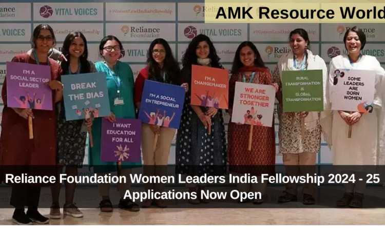 Reliance Foundation Women Leaders India Fellowship 2024 - 25 Applications Now Open