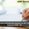 Prime Ministers Scholarship Scheme For RPF (Ministry Of Railways) 2025 - 26 Applications Open