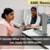 State Health Society Bihar CHO Recruitment 2024 Notification out: Apply for 4500 posts
