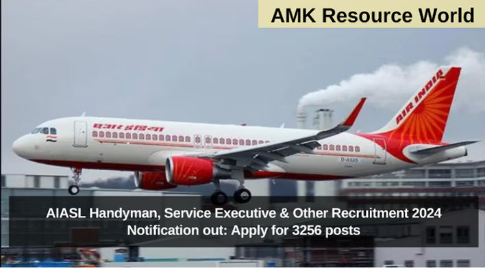 AIASL Handyman, Service Executive & Other Recruitment 2024 Notification out: Apply for 3256 posts