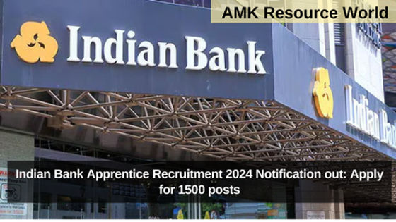 Indian Bank Apprentice Recruitment 2024 Notification out: Apply for 1500 posts