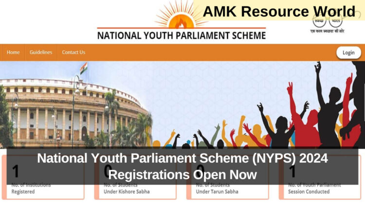 National Youth Parliament Scheme (NYPS) 2024 Registrations Open Now