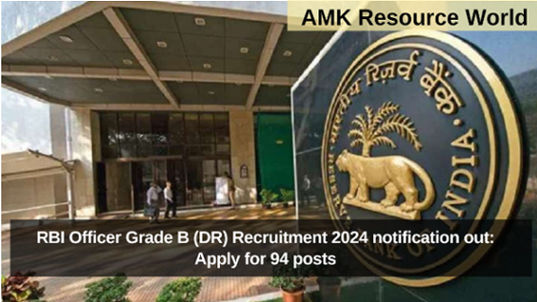 RBI Officer Grade B (DR) Recruitment 2024 notification out: Apply for 94 posts