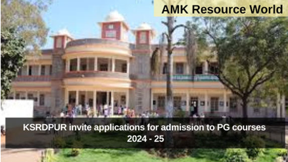 KSRDPUR invite applications for admission to PG courses 2024 - 25