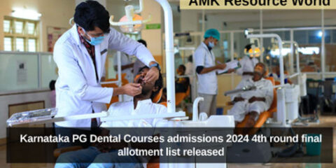 Karnataka PG Dental Courses admissions 2024 4th round final allotment list released