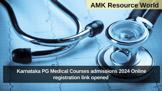 Karnataka PG Medical Courses admissions 2024 Online registration link opened