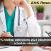 Karnataka PG Medical admissions 2024 document verification schedule released