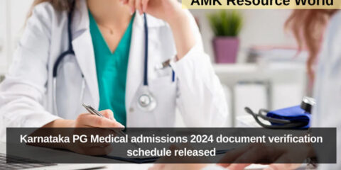 Karnataka PG Medical admissions 2024 document verification schedule released