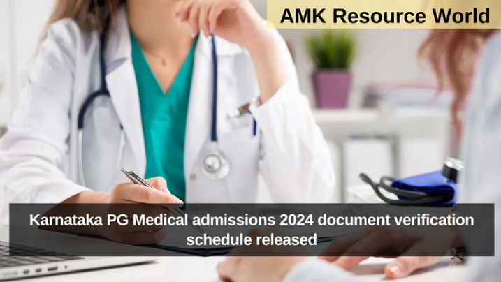 Karnataka PG Medical admissions 2024 document verification schedule released