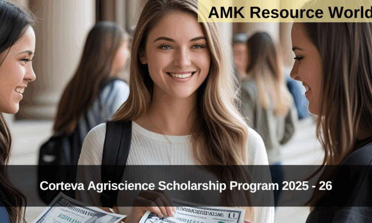 Corteva Agriscience Scholarship Program 2025 - 26 Applications Open