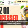 Quiz on Processed Food 2024 Registrations open, Participate & win exciting prizes