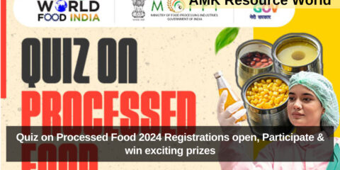 Quiz on Processed Food 2024 Registrations open, Participate & win exciting prizes