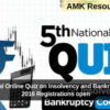 5th National Online Quiz on Insolvency and Bankruptcy Code 2016 Registrations open, Participate & win exciting prizes