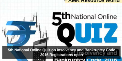 5th National Online Quiz on Insolvency and Bankruptcy Code 2016 Registrations open, Participate & win exciting prizes