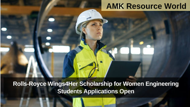 Rolls-Royce Wings4Her Scholarship for Women Engineering Students Applications Open