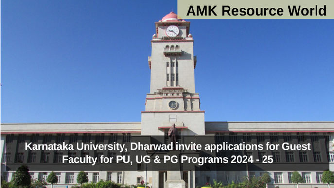 Karnataka University, Dharwad invite applications for Guest Faculty for PU, UG & PG Programs 2024 - 25