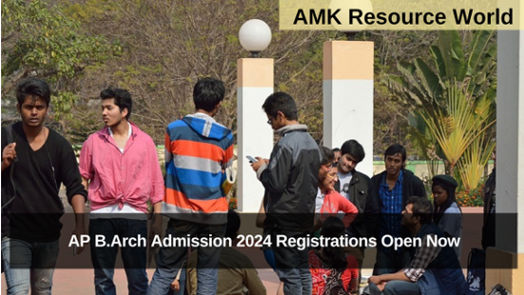 AP B.Arch Admission 2024 Registrations Open Now