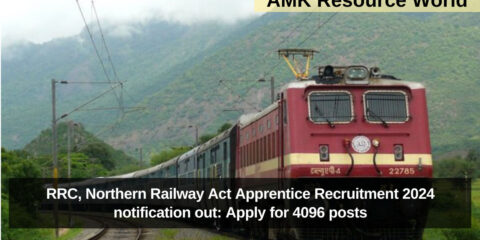 RRC, Northern Railway Act Apprentice Recruitment 2024 notification out: Apply for 4096 posts