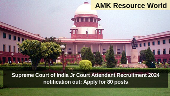 Supreme Court of India Jr Court Attendant Recruitment 2024 notification out: Apply for 80 posts