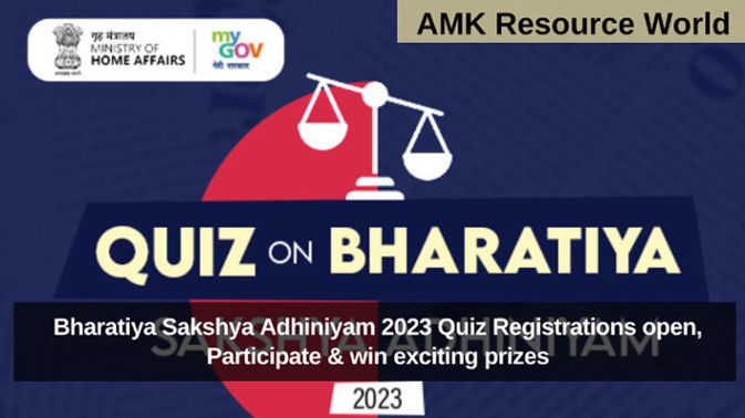 Bharatiya Sakshya Adhiniyam 2023 Quiz Registrations open, Participate & win exciting prizes