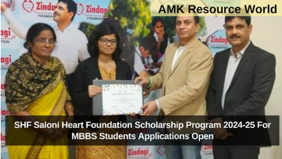 SHF Saloni Heart Foundation Scholarship Program 2024-25 For MBBS Students Applications Open