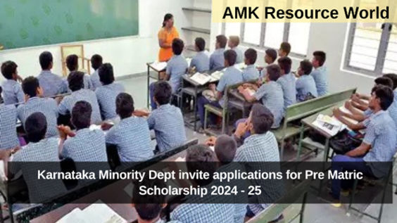 Karnataka Minority Dept invite applications for Pre Matric Scholarship 2024 - 25