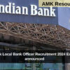 Indian Bank Local Bank Officer Recruitment 2024 Exam results announced