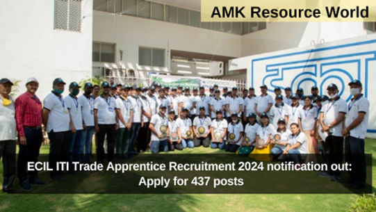 ECIL ITI Trade Apprentice Recruitment 2024 notification out: Apply for 437 posts