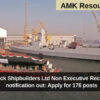 Mazagon Dock Shipbuilders Ltd Non Executive Recruitment 2024 notification out: Apply for 176 posts