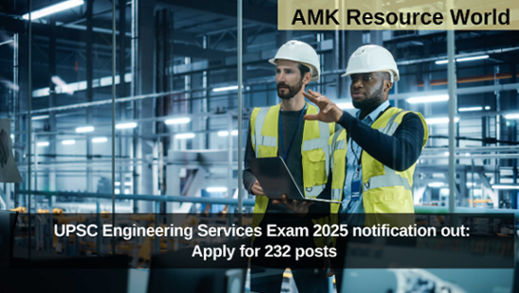 UPSC Engineering Services Exam 2025 notification out: Apply for 232 posts