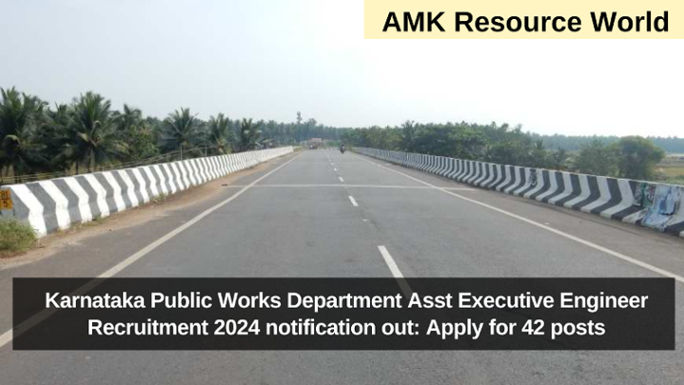 Karnataka Public Works Department Asst Executive Engineer Recruitment 2024 notification out: Apply for 42 posts