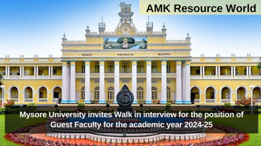 Mysore University invites Walk in interview for the position of Guest Faculty for the academic year 2024-25