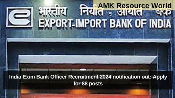 India Exim Bank Officer Recruitment 2024 notification out: Apply for 88 posts