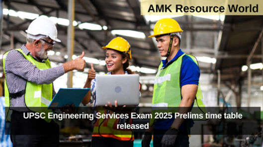 UPSC Engineering Services Exam 2025 Prelims time table released