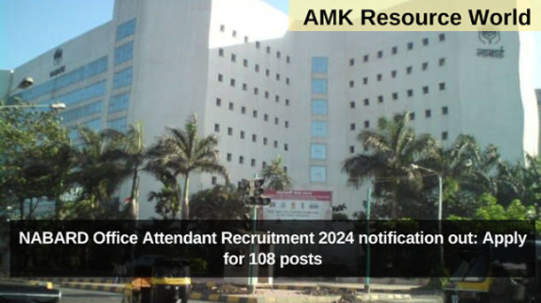 NABARD Office Attendant Recruitment 2024 notification out: Apply for 108 posts