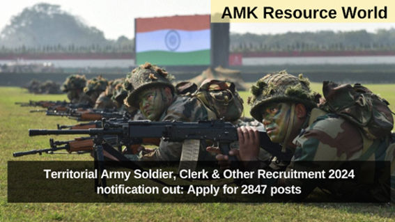 Territorial Army Soldier, Clerk & Other Recruitment 2024 notification out: Apply for 2847 posts