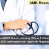 DHFW, Yadgir MBBS Doctor, Nursing Officer & Other Recruitment 2024 notification out: Apply for 78 posts