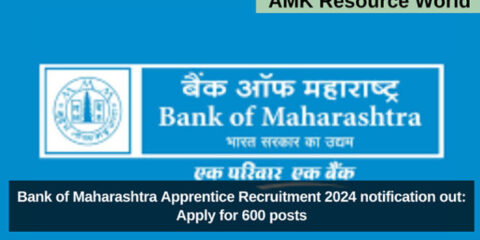 Bank of Maharashtra Apprentice Recruitment 2024 notification out: Apply for 600 posts