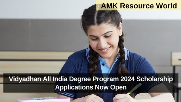 Vidyadhan All India Degree Program 2024 Scholarship Applications Now Open