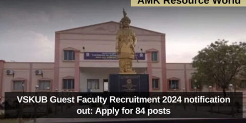 VSKUB Guest Faculty Recruitment 2024 notification out: Apply for 84 posts